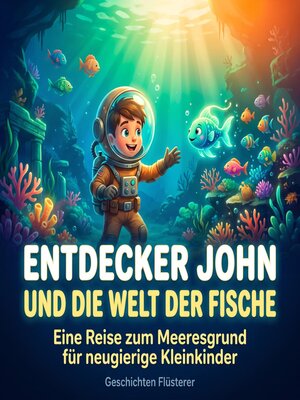 cover image of Entdecker John und die Welt der Fische